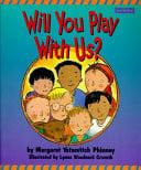 Will You Play With Us? (Read Me First Series)