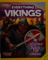 Vikings All the Incredible Facts and Fierce Fun You Can Plunder
