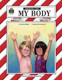 My Body Thematic Unit