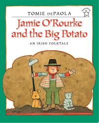 Jamie O'Rourke and the Big Potato