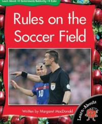 Rules on the Soccer Field