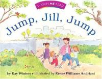 Watch Me Read: Jump, Jill, Jump, Level 1.1