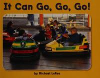 It Can Go, Go, Go!