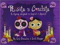 Rosita y Conchita a rhyming storybook in English & Spanish