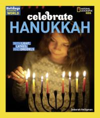 Celebrate Hanukkah With Lights, Latkes, and Dreidels