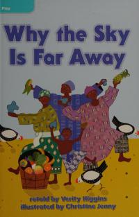 Why the Sky is Far Away