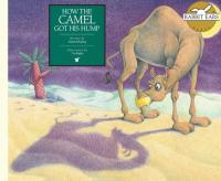 How the Camel Got His Hump