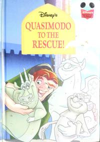Disney's Quasimodo to the Rescue!.