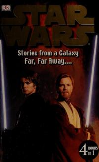 Star Wars Stories from a Galaxy Far, Far Away...