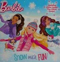 Snow Much Fun! (Barbie)