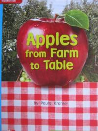 Reading Wonders Leveled Reader Apples from Farm to Table: On-Level Unit 3 Week 5 Grade 1