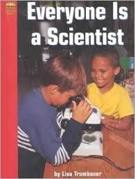Everyone Is a Scientist (Yellow Umbrella Early Level)