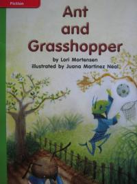 Reading Wonders Leveled Reader Ant and Grasshopper: Beyond Unit 6 Week 1 Grade K