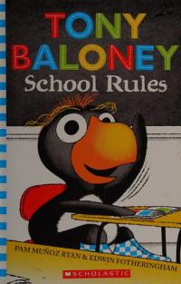 Tony Baloney School Rules