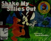 Shake My Sillies Out