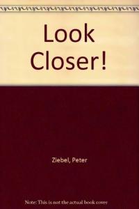 Look Closer!