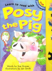 Learn to Read with Posy the Pig