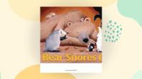 Bear Snores on