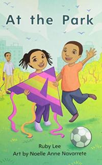 Myview Literacy 2020 Leveled Reader Grade K: At the Park