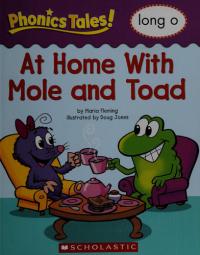 Phonics Tales At Home with Mole and Toad (Long O)