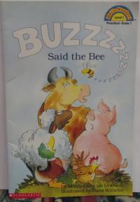 "Buzz," Said the Bee