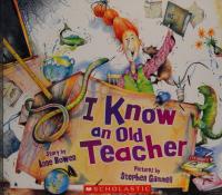 I Know an Old Teacher