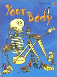Your Body (Usborne Beginners, Level 2)