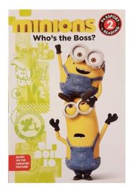 Minions: Who's the Boss?