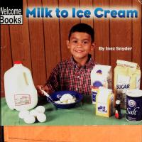 Milk to Ice Cream