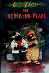 Gus & Gertie and The Missing Pearl