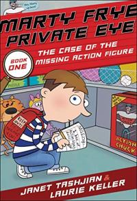 Marty Frye, Private Eye The Case of the Missing Action Figure