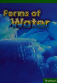 Harcourt Science Above-Level Reader Grades 1-2 Forms of Water