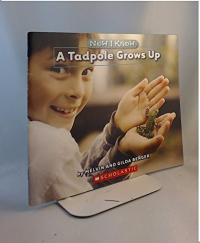A Tadpole Grows Up