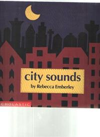 City Sounds By Rebecca Emberley