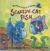 RAINBOW FISH SCAREDY-CAT FISH.