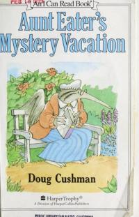 Aunt Eater's Mystery Vacation