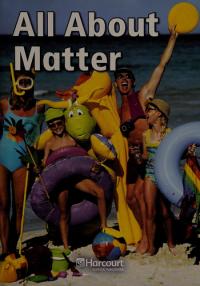 Harcourt Science Below-Level Reader Grade 1 All about Matter
