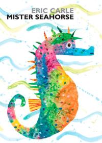 Mister Seahorse Board Book