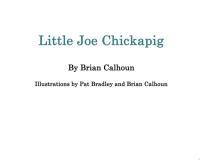 Little Joe Chickapig