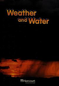 Harcourt Science On-Level Reader Grade 2 Weather and Water
