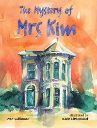 Rigby Literacy Fluent Level 3: the Mystery of Mrs Kim (Reading Level 22/F&P Level M)