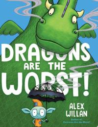 Dragons Are the Worst!