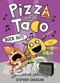 Pizza and Taco: Rock Out!