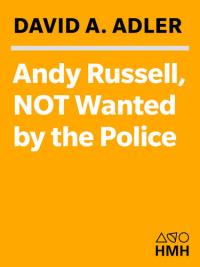 Andy Russell, NOT Wanted by the Police