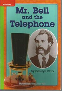 Mr. Bell and the Telephone