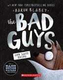 Bad Guys in One Last Thing