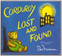 Corduroy Lost and Found