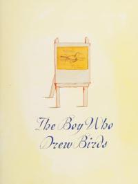 The Boy who Drew Birds A Story of John James Audubon