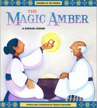 The Magic Amber A Korean Legend