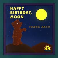 Happy Birthday, Moon (Moonbear)